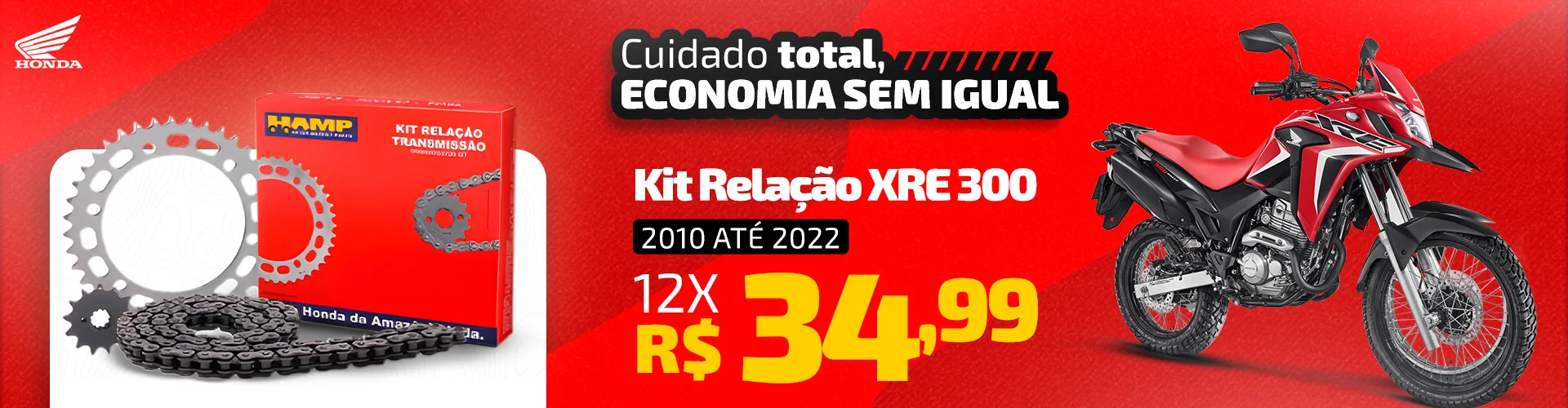 Oferta de Pós-Vendas - Kit Relação XRE 300 - MC